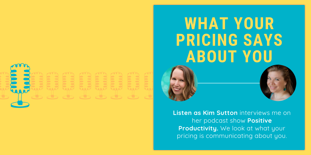 Positive Productivity Podcast - Importance of Pricing
