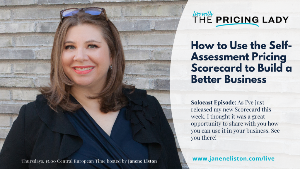 How to Use the Self-assessment Pricing Scorecard to Build a Better Business
