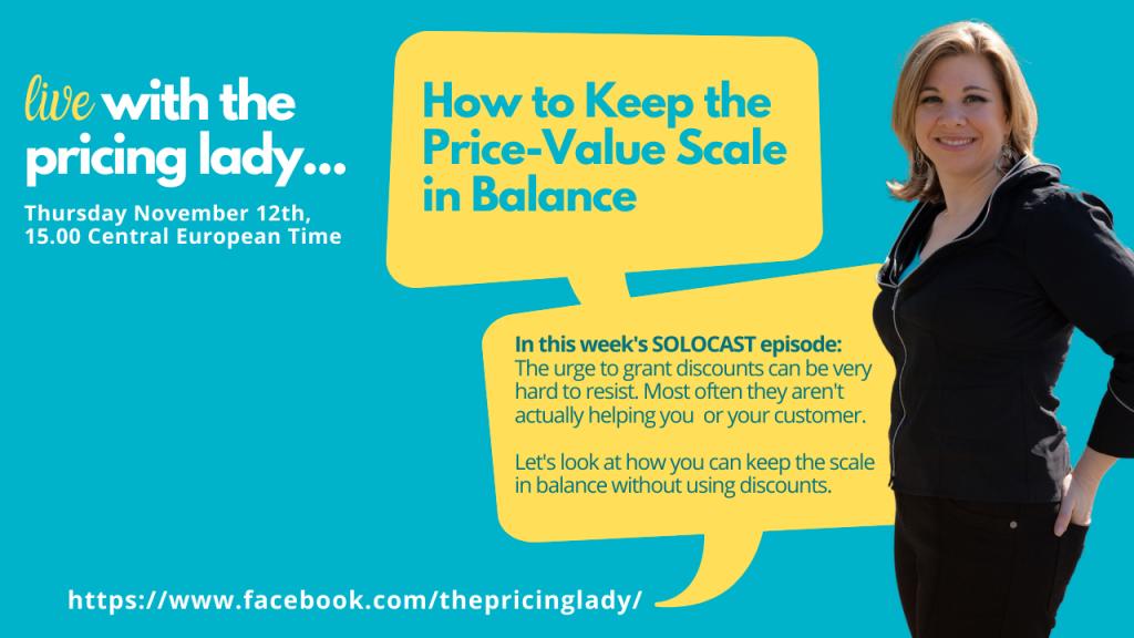 How to Keep the Price Value Scale in Balance: Solocast (E55_Live with the Pricing Lady)