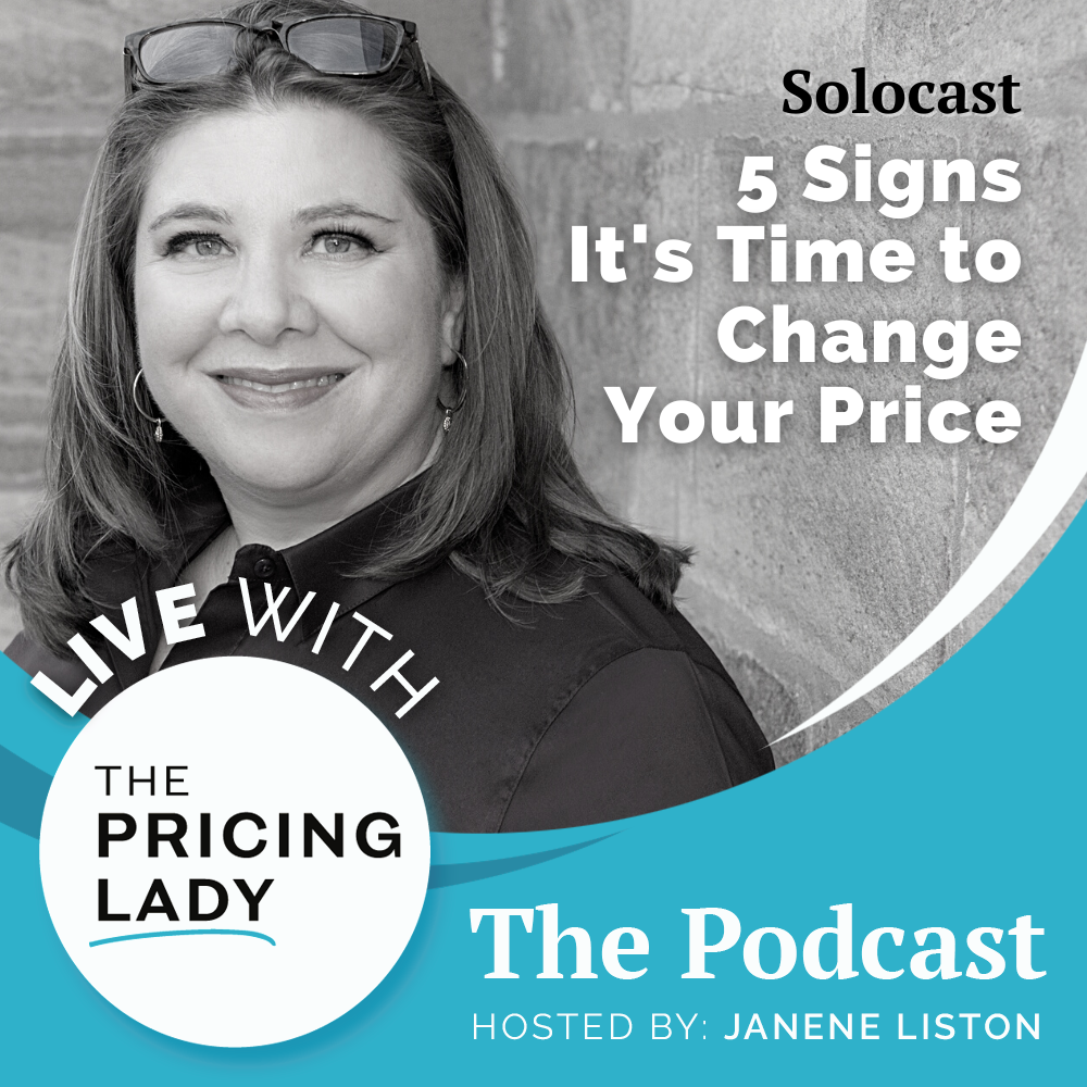 5 Signs That'll Help You Know When to Make Changes to Pricing